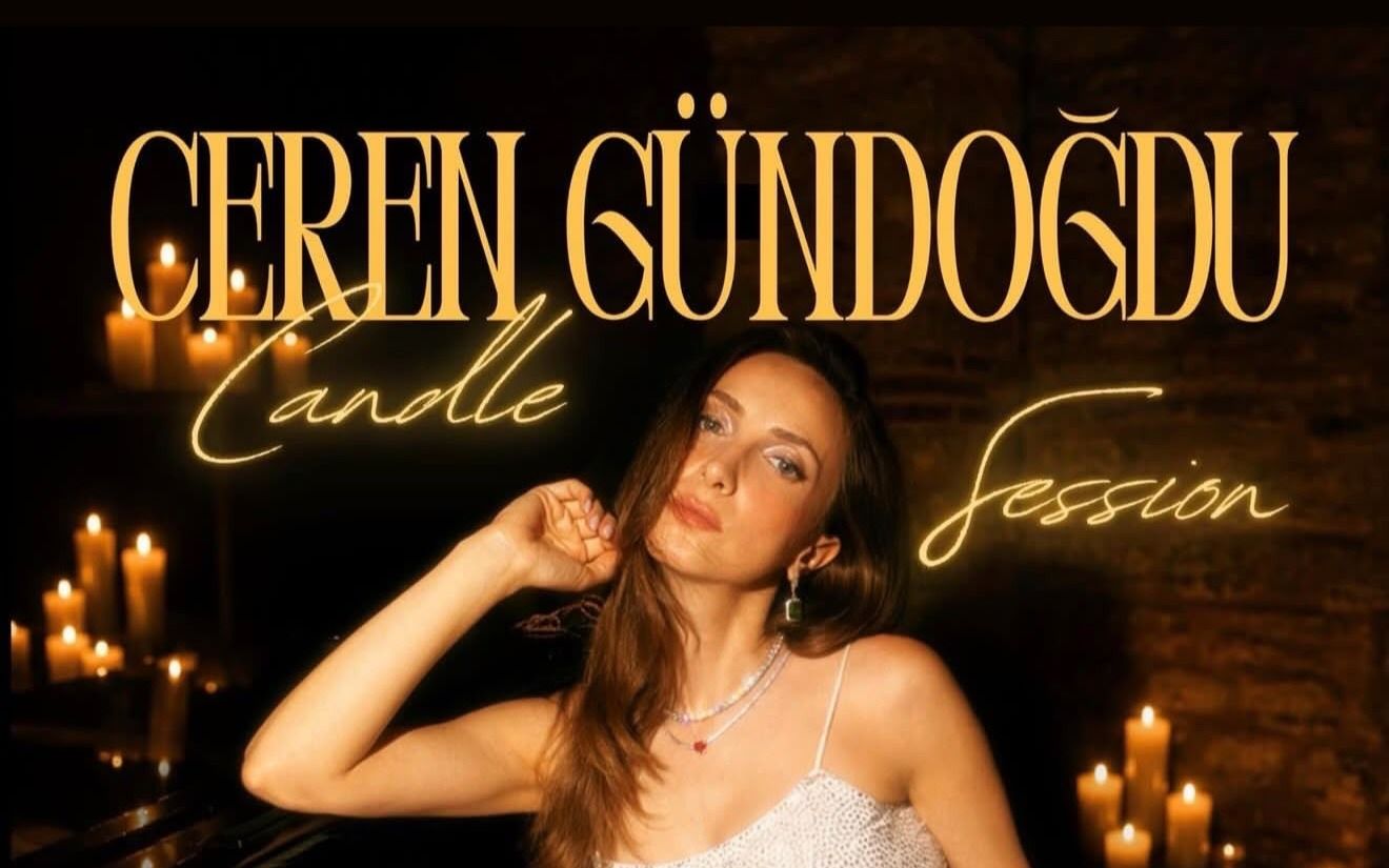 Ceren Gündoğdu Candle Session etkinlik afişi
