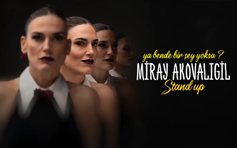 Miray Akovalıgil "Ya Bende Bir Şey Yoksa?" etkinlik afişi