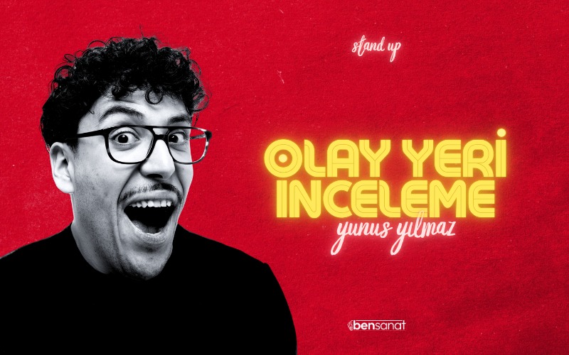 Yunus Yılmaz - Olay Yeri İnceleme Stand Up etkinlik afişi